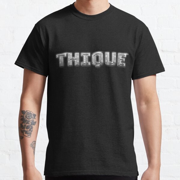 THIQUE beyonce lyrics Classic T-Shirt RB1807 product Offical beyonce Merch
